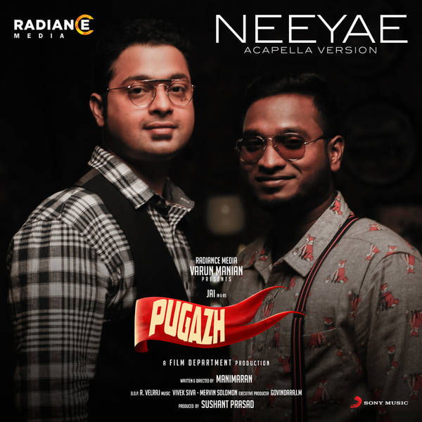 Neeyae Acapella Version (From "Pugazh")