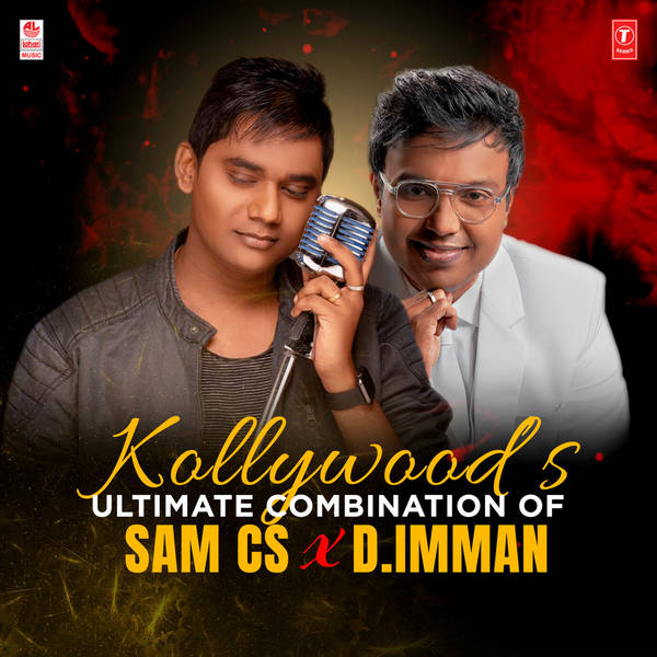 Kollywood's Ultimate Combination Of Sam Cs X D. Imman