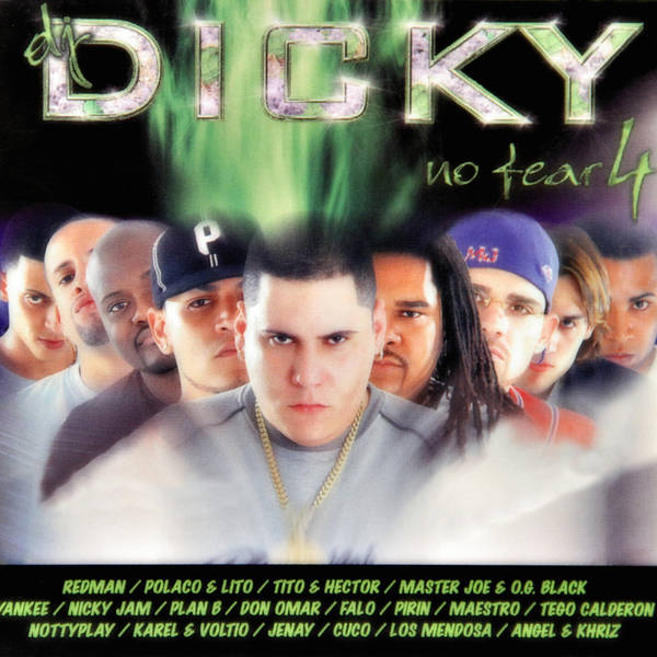 DJ Dicky : No Fear 4-hover