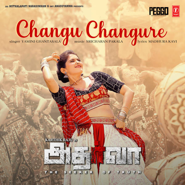 Changu Changure (From "Atharva") [Tamil]