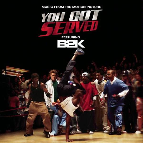 B2K Presents "You Got Served" Soundtrack-hover