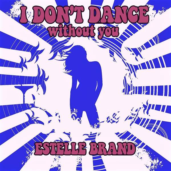 I Don't Dance (Without You)-hover