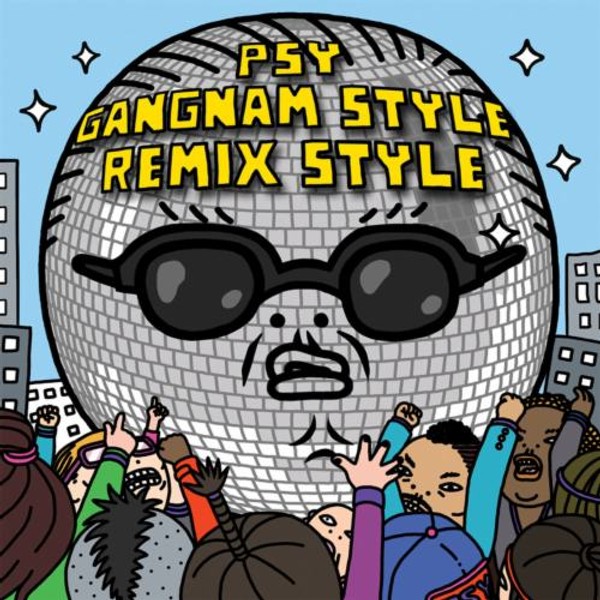 Gangnam Style (Remix Style EP (Edited Version)