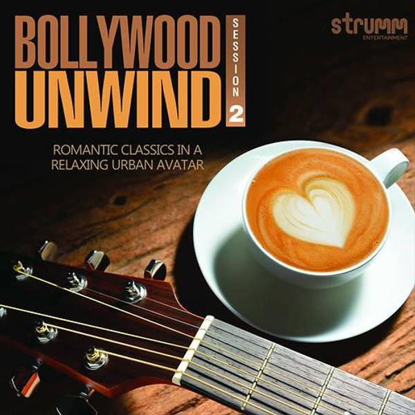 Bollywood Unwind 2