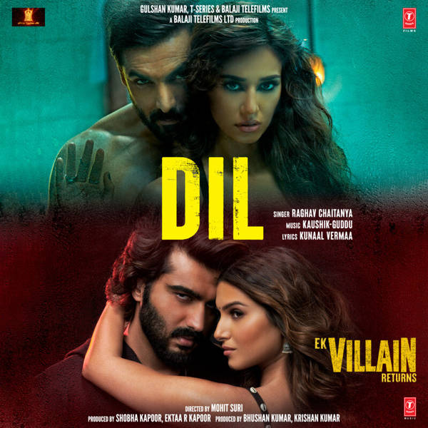 Dil (From "Ek Villain Returns")-hover