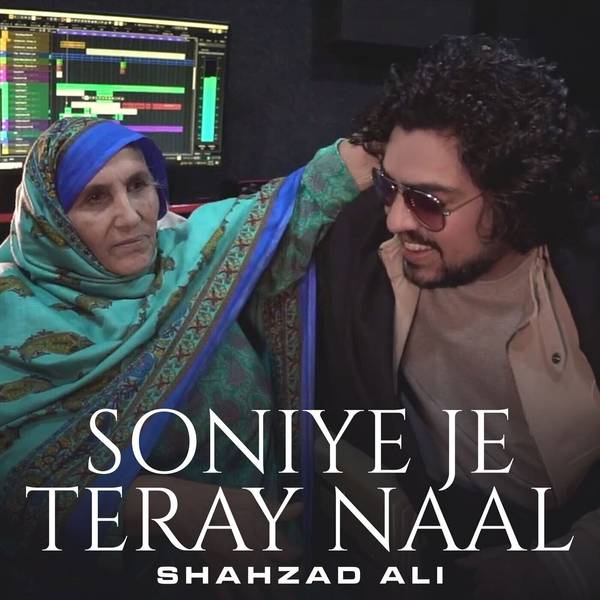 Soniye Je Teray Naal