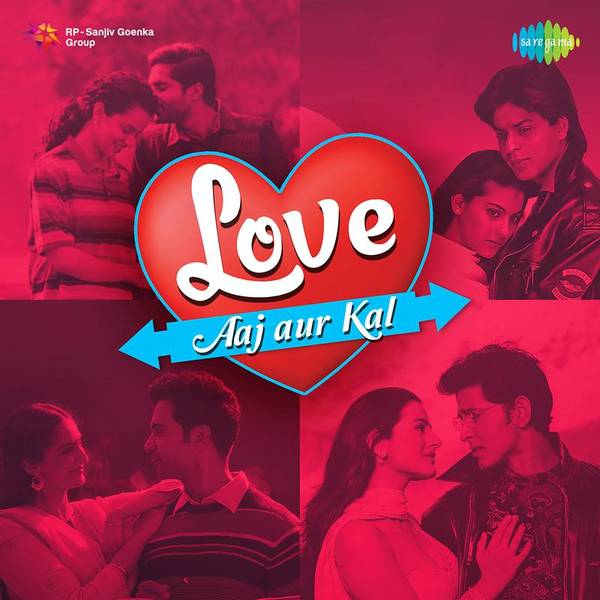 Love Aaj Aur Kal-hover