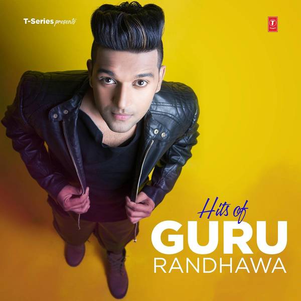 Hits Of Guru Randhawa