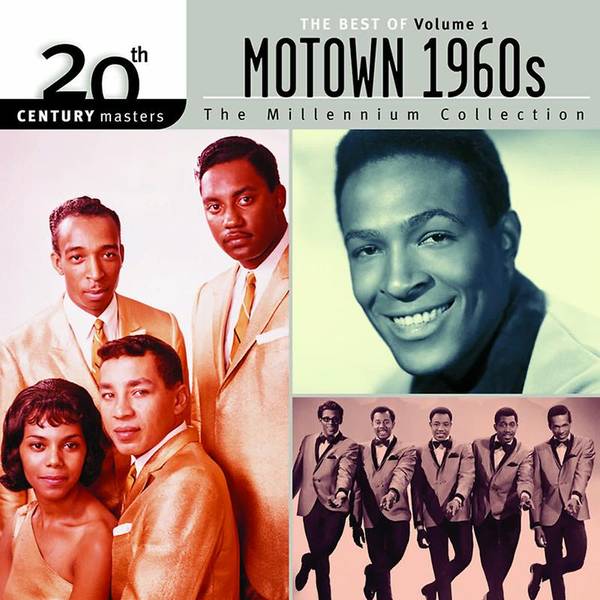 20th Century Masters - The Millennium Collection: Best Of Motown 1960s, Vol. 1