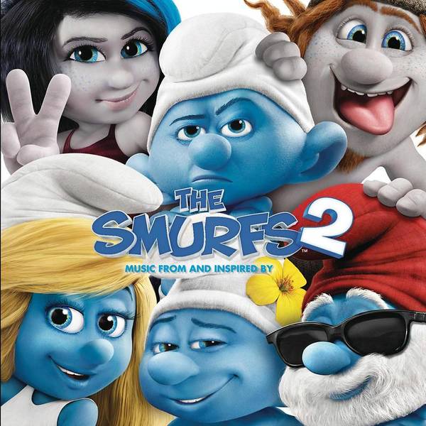 The Smurfs 2: Music from and Inspired by