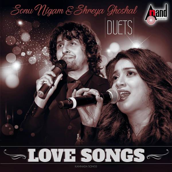 Duet Love Songs - Sonu Nigam & Shreya Ghoshal Hits