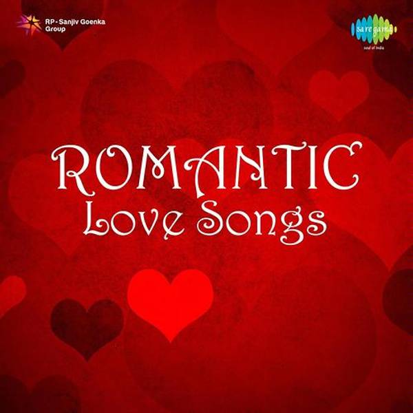 Romantic Love Songs