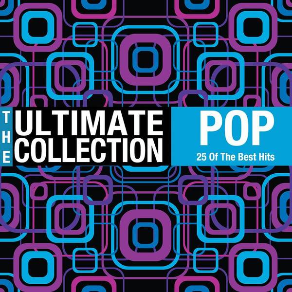 The Ultimate Collection - Pop