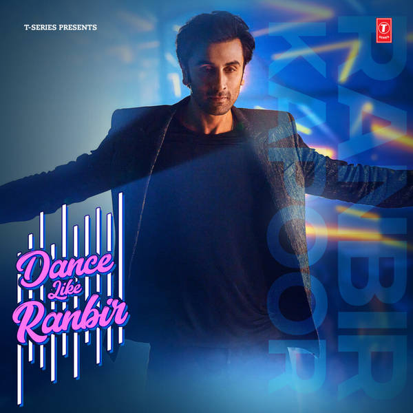 Dance Like Ranbir