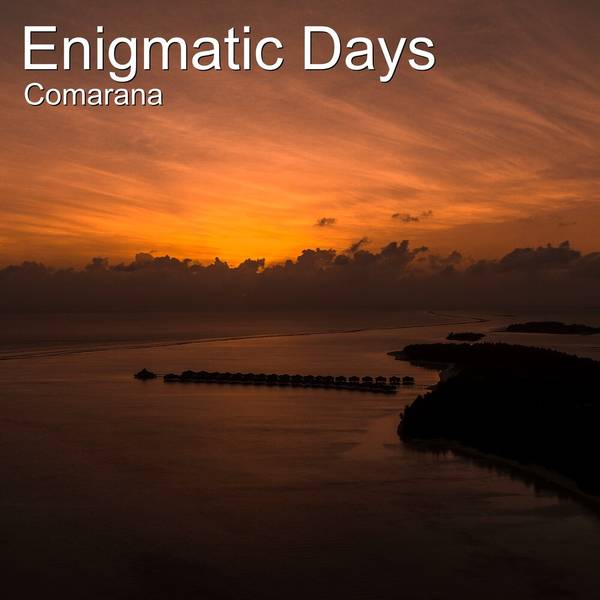 Enigmatic Days