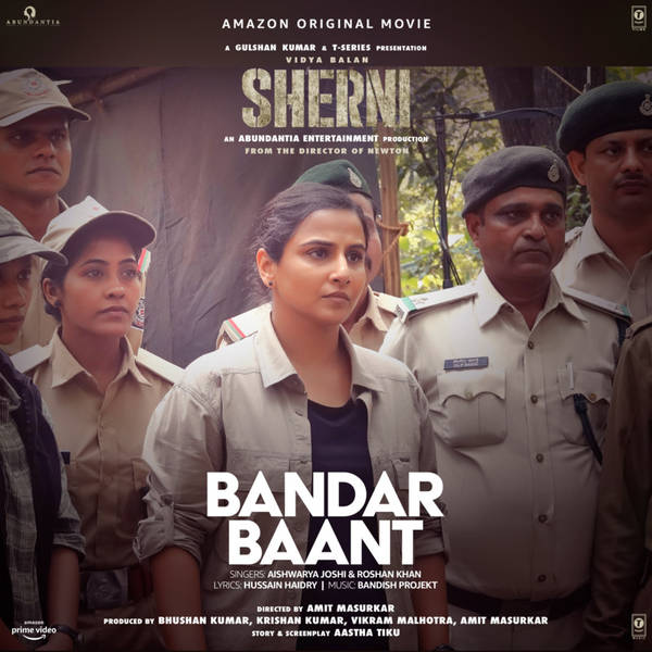 Bandar Baant (From "Sherni")