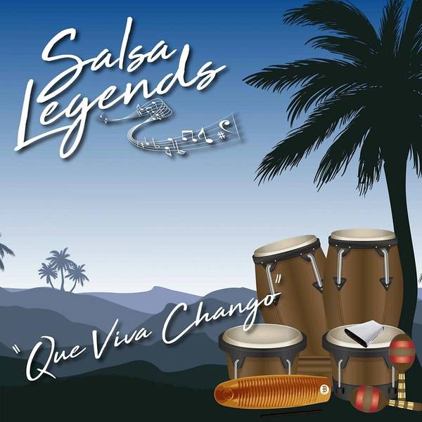 Salsa Legends / Que Viva Chango