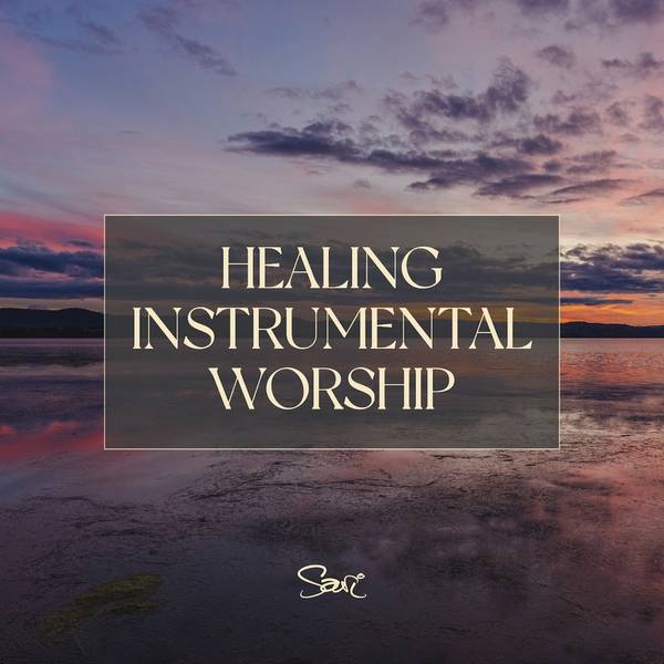 Healing Instrumental Worship-hover