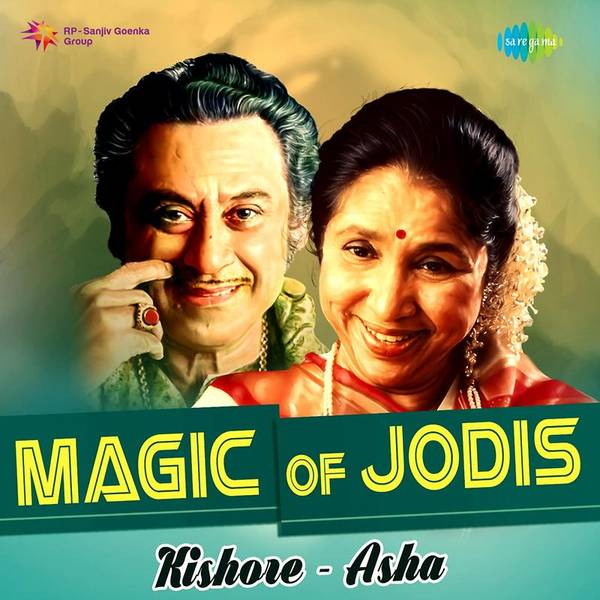 Magic of Jodis - Kishore & Asha