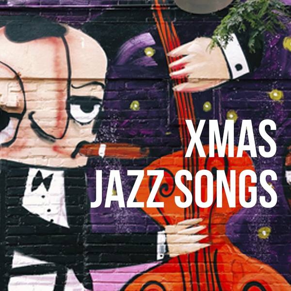 Xmas Jazz Songs