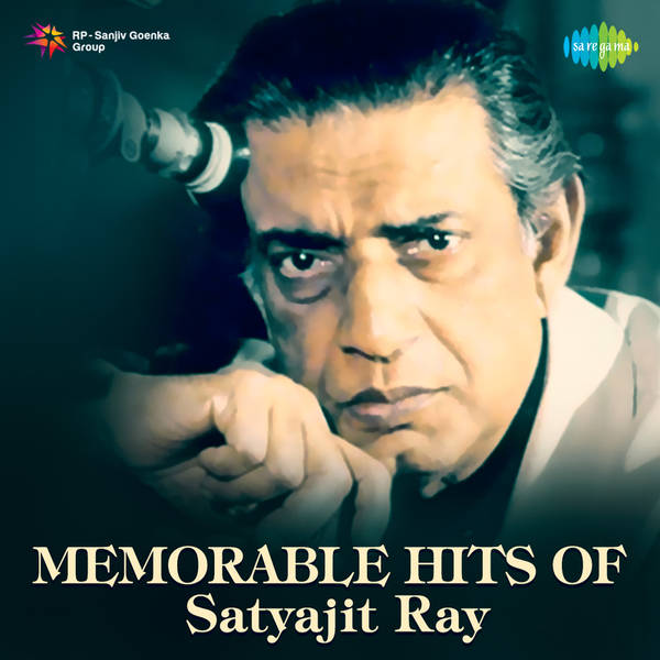 Memorable Hits of Satyajit Ray-hover