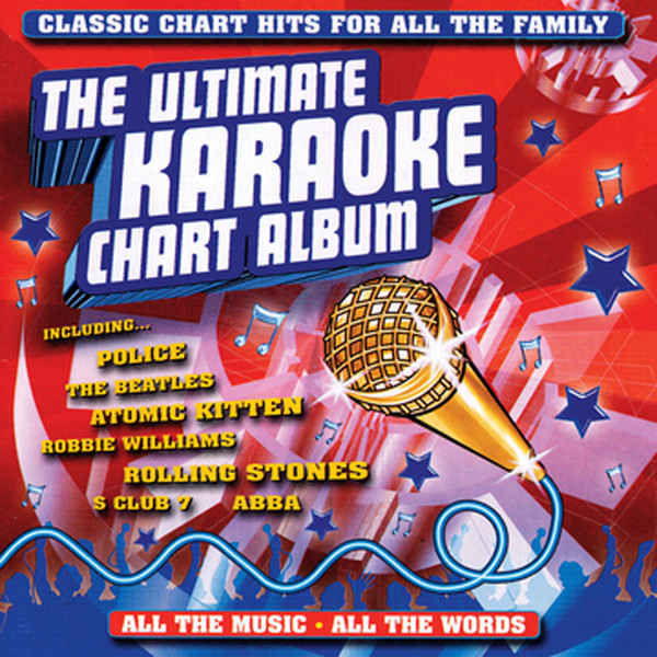 The Ultimate Karaoke Chart Album (Professional Backing Track Version)-hover