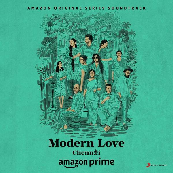 Modern Love (Chennai) (Original Series Soundtrack)