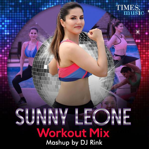 Sunny Leone Workout Mix