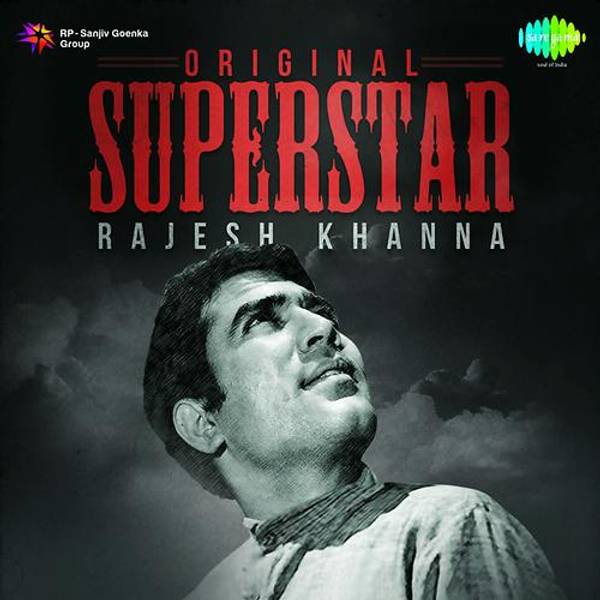 Original Superstar: Rajesh Khanna