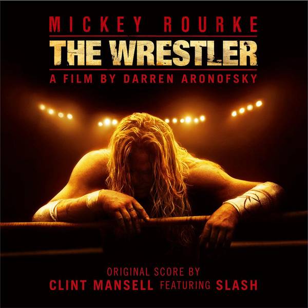 The Wrestler (Original Score)