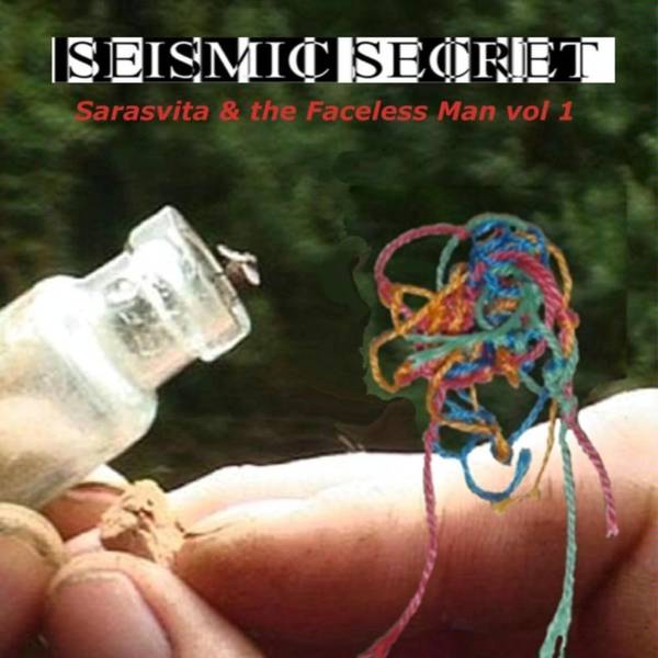 Sarasvita & the Faceless Man (Volume 1)