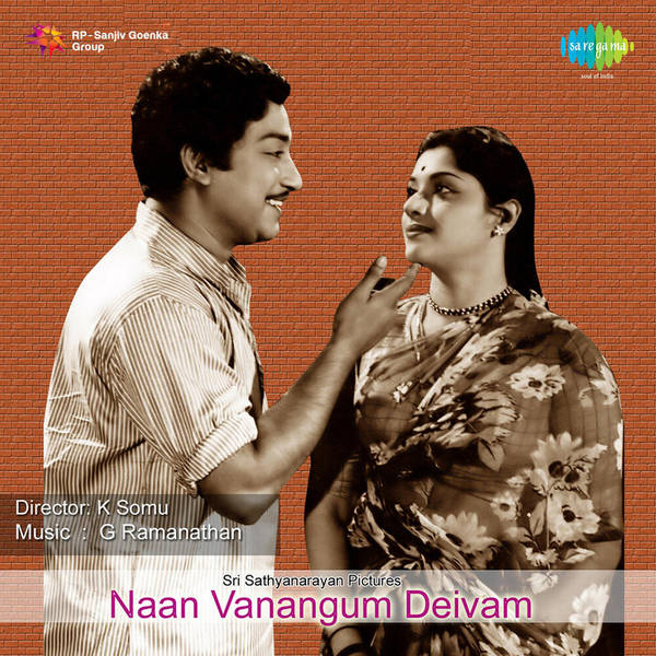 Naan Vanangum Deivam