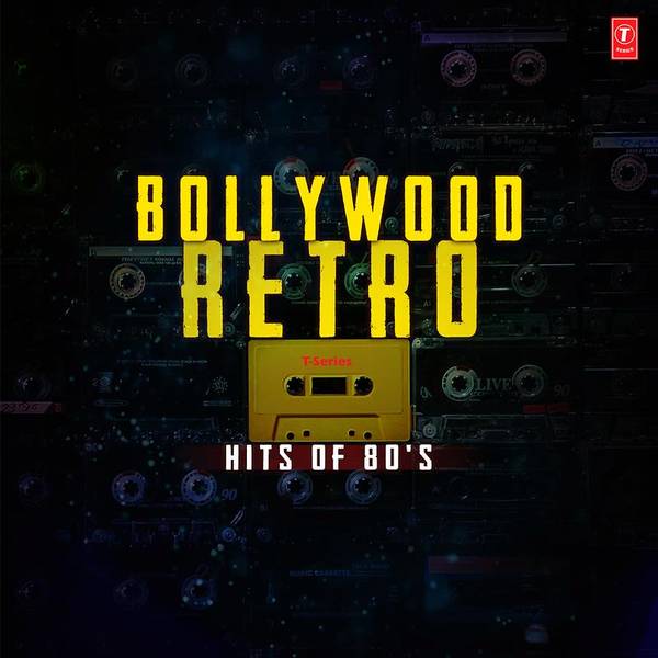 Bollywood Retro Hits Of 80's