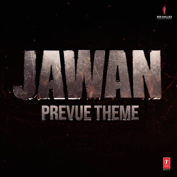 Jawan Prevue Theme-hover