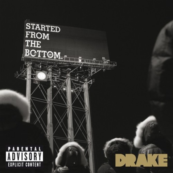 Drake - Started From the Bottom-hover