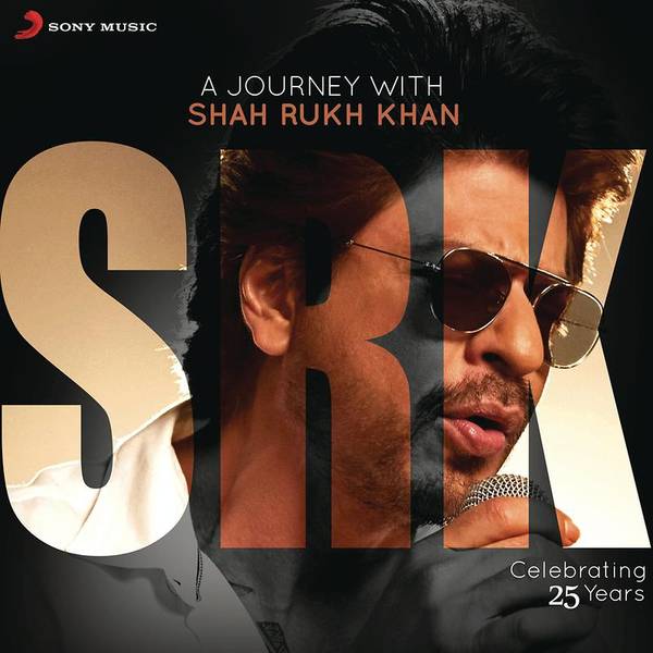 A Journey with Shah Rukh Khan (Celebrating 25 Years)