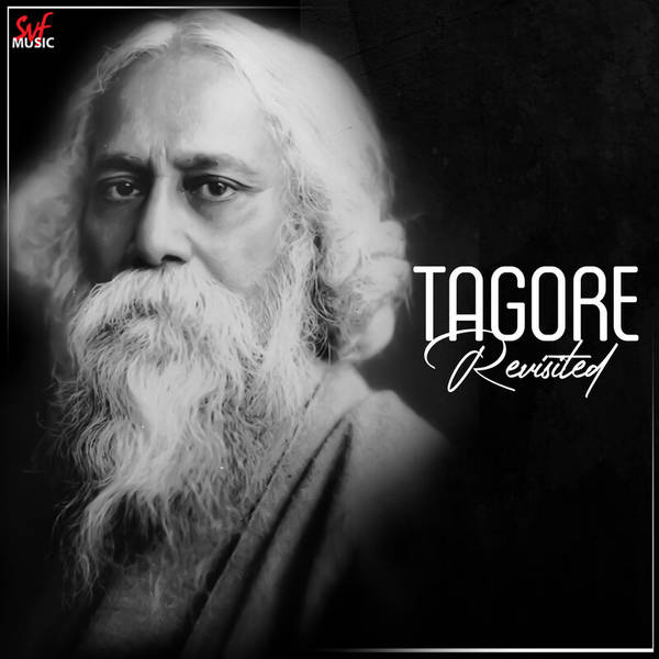 Tagore Revisited