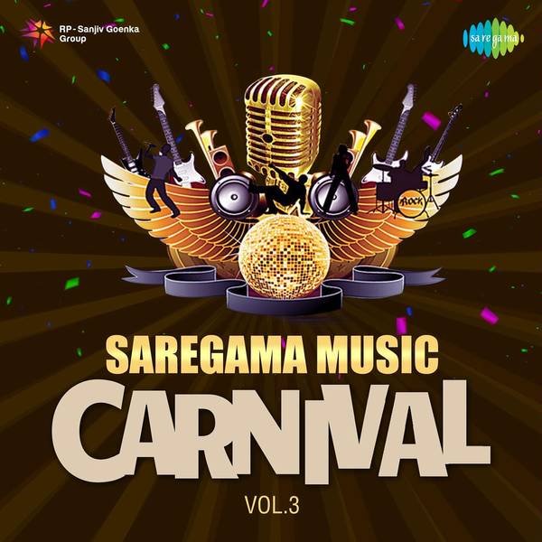 Saregama Music Carnival Vol.3