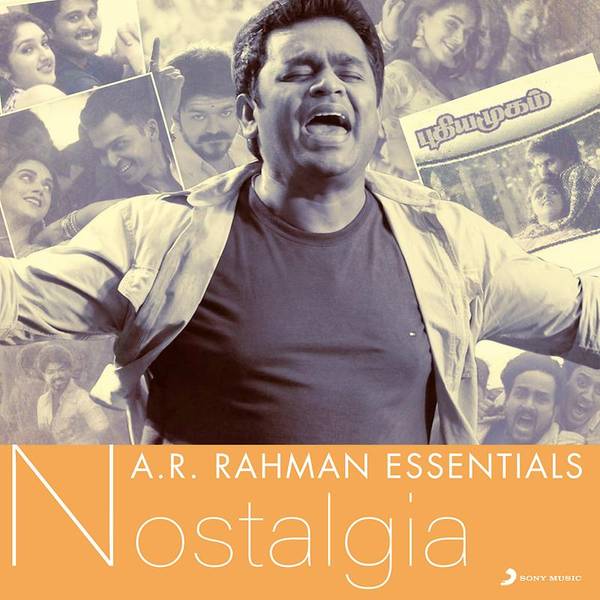 A.R. Rahman Essentials (Nostalgia)