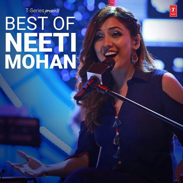 Best Of Neeti Mohan