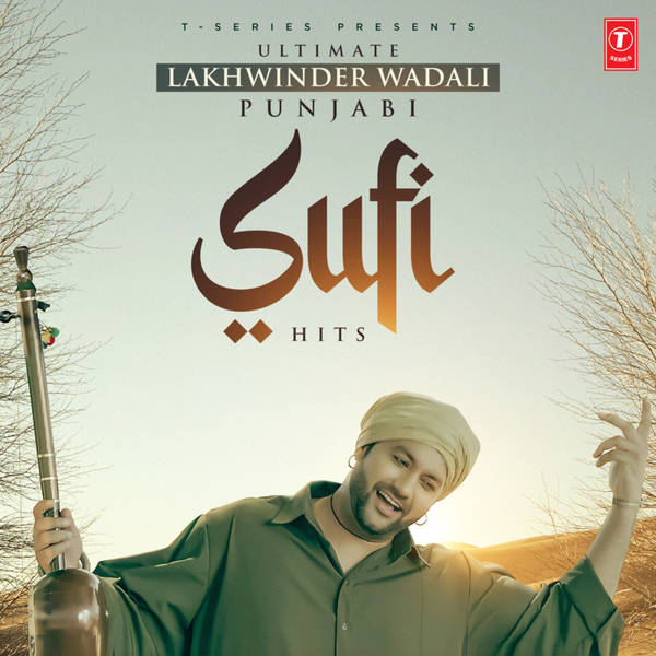 Ultimate Lakhwinder Wadali - Punjabi Sufi Hits-hover