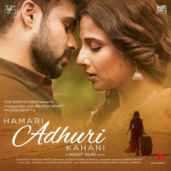 Hamari Adhuri Kahani (Title Track) [From "Hamari Adhuri Kahani"]