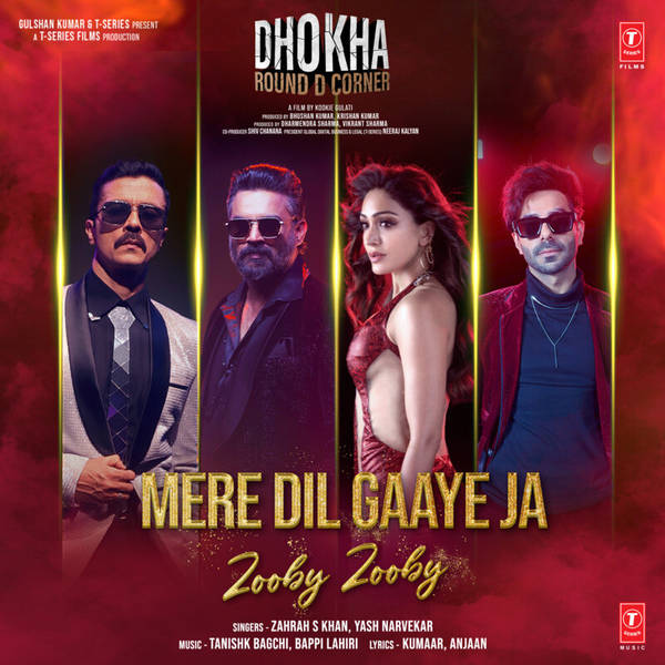 Mere Dil Gaaye Ja (Zooby Zooby) [From "Dhokha Round D Corner"]-hover