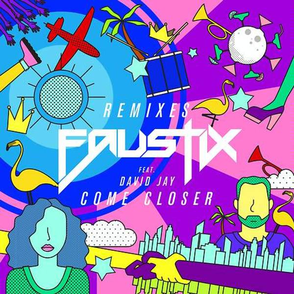 Come Closer (feat. David Jay) (Remixes)