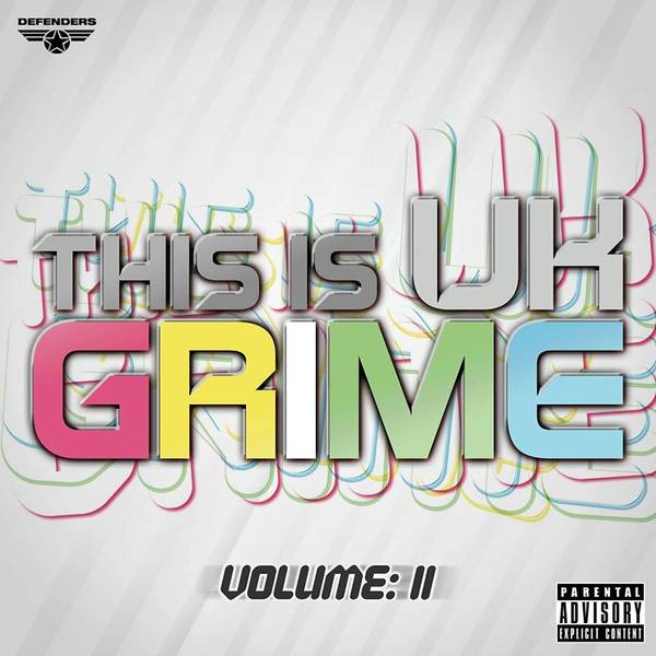 This is UK Grime, Vol. 2