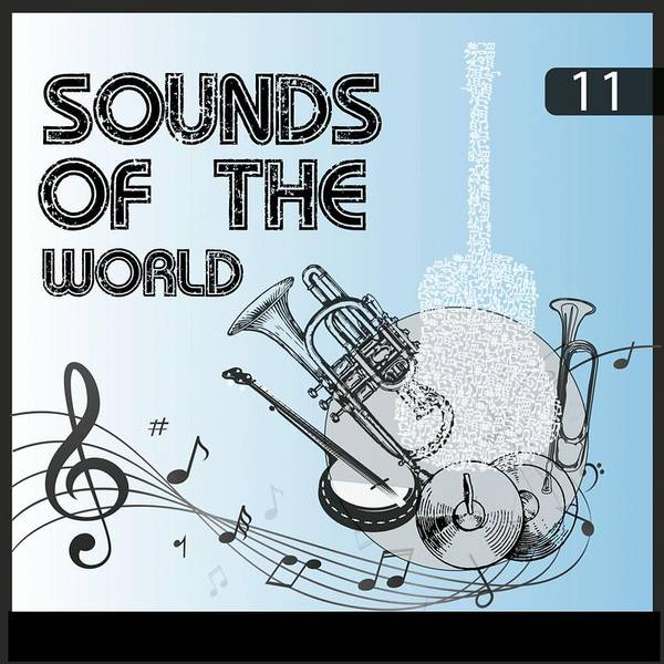 Sounds Of The World, Vol. 11