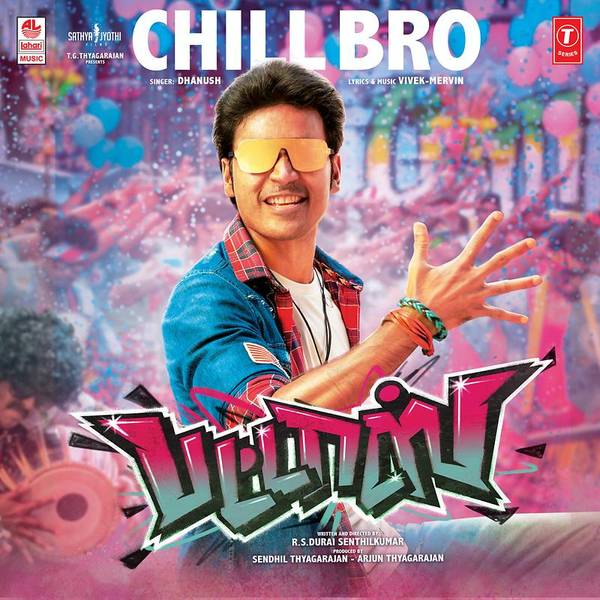 Chill Bro (From "Pattas")-hover