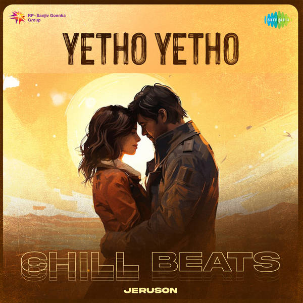 Yetho Yetho - Chill Beats