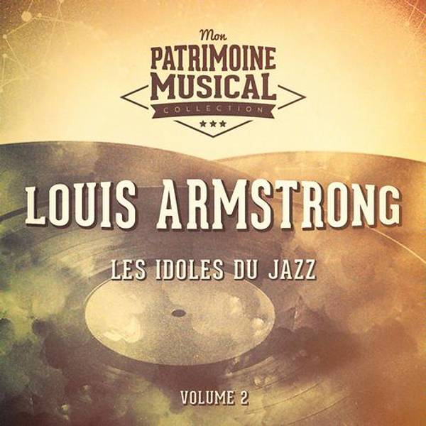Les idoles du Jazz : Louis Armstrong, Vol. 2 (Armstrong joue Fats Waller)-hover