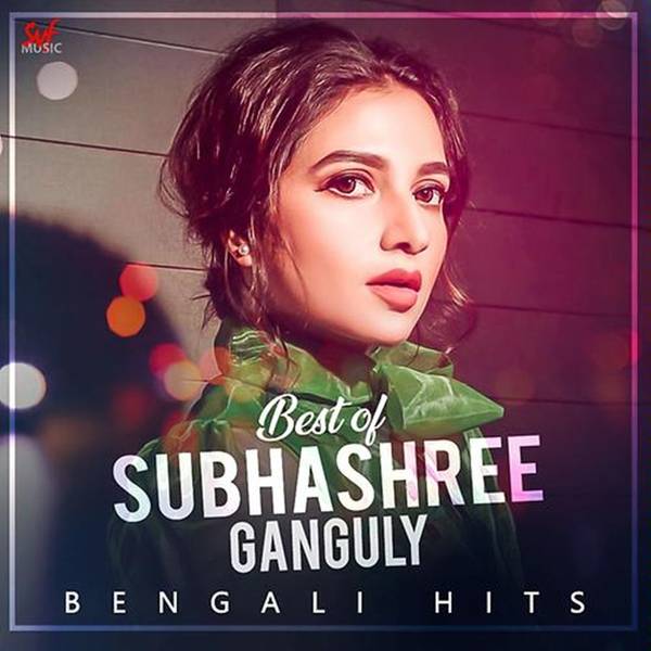 Best of Subhashree Ganguly